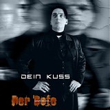 Der Bote - Dein Kuss
