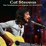 Stevens, Cat - The Troubadour, LA