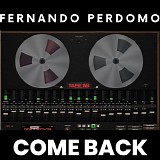 Perdomo, Fernando - Come Back