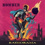 Radiorama - Bomber