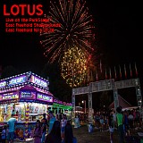 Lotus - Live at the East Freehold Showgrounds, East Freehold NJ 06-21-26