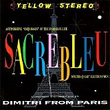 Dimitri From Paris - Sacrebleu