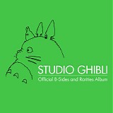 Ahn, Priscilla - Studio Ghibli: Official B Sides & Rarities Album