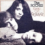 The Roches - Keep On Doing
