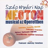 Various artists - Szep Nyari Nap - Neoton Musical Az Operettben