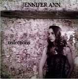 Jennifer Ann - Reflections