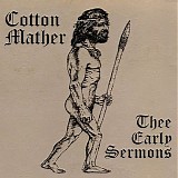 Cotton Mather - Thee Early Sermons