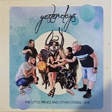 Yesterdays - The Little Prince