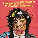 The Rolling Stones - Foreign Tongues