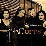 The Corrs - Forgiven, Not Forgotten - Original Album Series