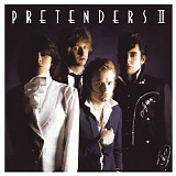 Pretenders - Pretenders II