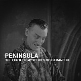 Peninsula - The Further Mysteries Of Fu Manchu OST