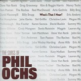 Matthews, Iain - What's That I Hear? The Songs Of Phil Ochs