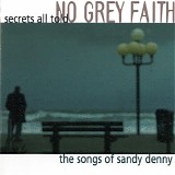 Matthews, Iain & No Grey Faith - Secrets All Told