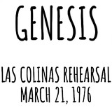 Genesis - Las Colinas Rehearsal