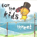 Submarines, The - For The Kids Three