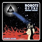 Robots Of The Ancient World - Cosmic Riders