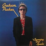 Graham Parker - Squeezing Out Sparks