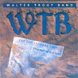 Walter Trout Band - Prisoner Of A Dream