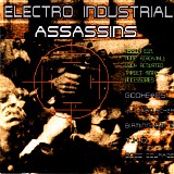 Various artists - Electro Industiral Assassins