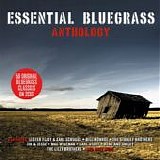 Various - Bluegrass - Essential Bluegrass Anthology (Disc 1)