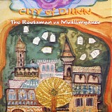 The Rootsman vs. Muslimgauze - City Of Djinn