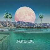 Poolside - Harvest Moons