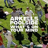 Arkells - What's On Your Mind