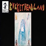 Bucketheadland - Ghouls Of The Graves