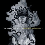 Two Steps from Hell - Mystical Beginnings