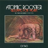 Atomic Rooster - Death Walks Behind You & In Hearing Of Atomic Rooster