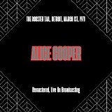 Alice Cooper - The Rooster Tail, Detroit, March 1st, 1971 (Live)