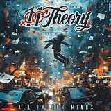 11 Theory - All in Our Minds