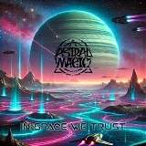 Astral Magic - In Space We Trust 2025