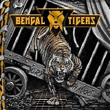 Bengal Tigers - Cry Havoc