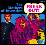 The Mothers Of Invention - Freak Out!
