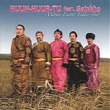 Huun-Huur-Tu feat. Sainkho - Mother-Earth! Father-Sky!