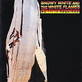 Snowy White And The White Flames - No Faith Required