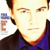 Paul Young - From Time to Time: The Singles Collection