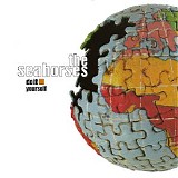 The Seahorses - Do It Yourself