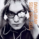 David Gray - Sell, Sell, Sell