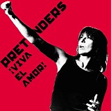 The Pretenders - ¡Viva El Amor!