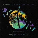 Sunset Mission - Beyond Lunar Castellum