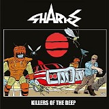 Sharks - Killers Of The Deep