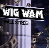 Wig Wam - Wall Street