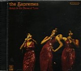The Supremes - Songs In The Name Of Love
