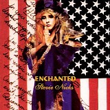 Stevie Nicks - Enchanted (Disc 1)