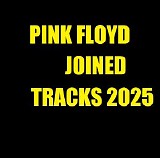 Pink Floyd - Joined Tracks