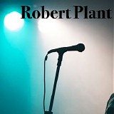 Robert Plant - NHK FM Radio Broadcast Festival Hall Osaka Japan