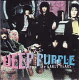 Deep Purple - The Early Years